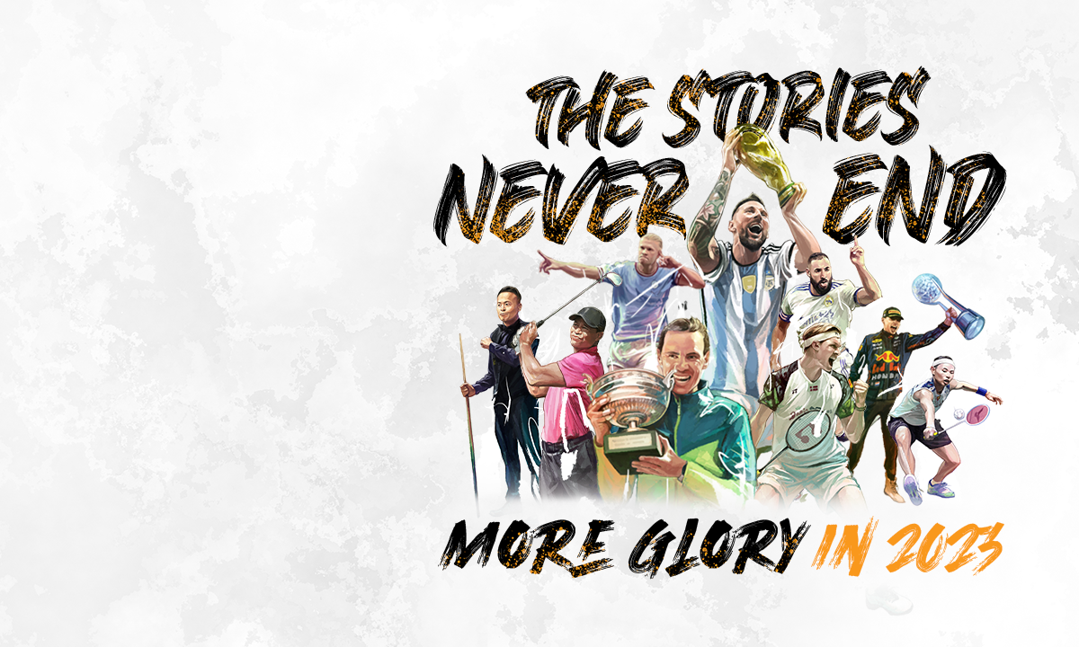 The Story Never Ends: More Glory in 2023!​ The world of sports was full of excitement and passion! The breathtaking moments are just like comic strips or animated shows! In 2023, Now TV will bring even more unforgettable sporting