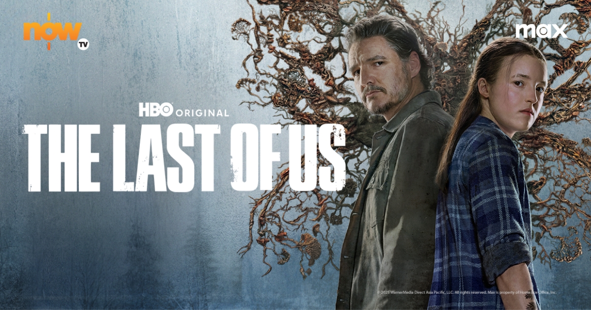 Now TV - HBO Original - Max - The Last of Us